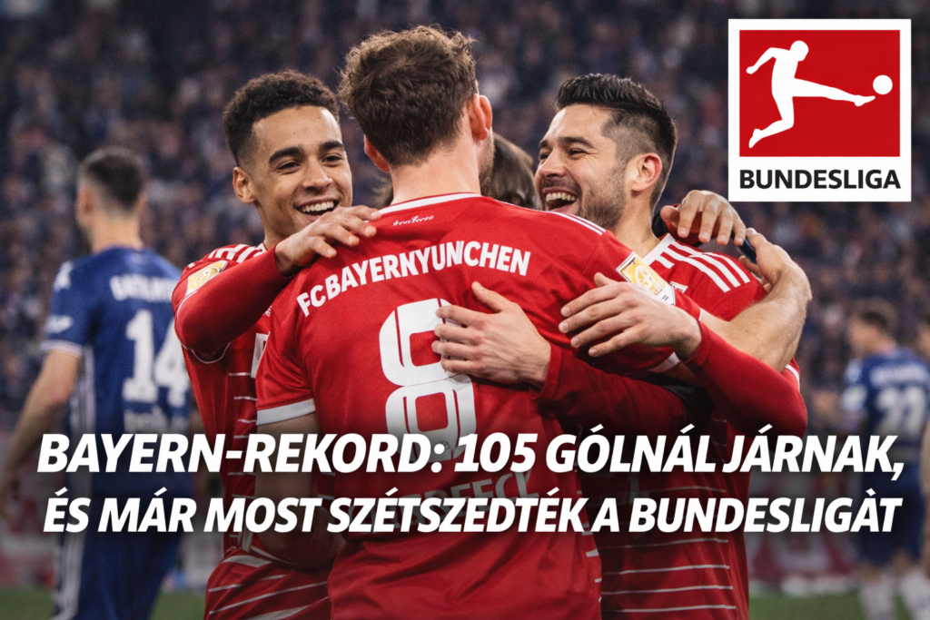 Bayern rekord_ 105 gólnál járnak