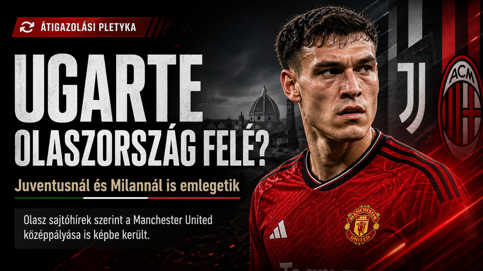 Ugarte transfer rumors intensify