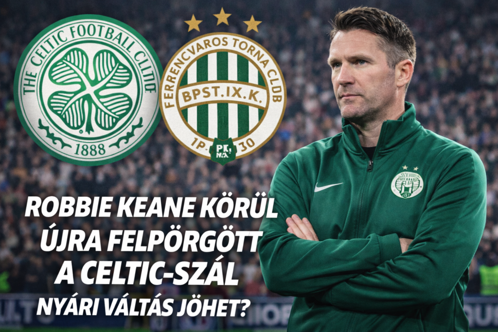 Robbie Keane és a celtic-fradi kapcsolat