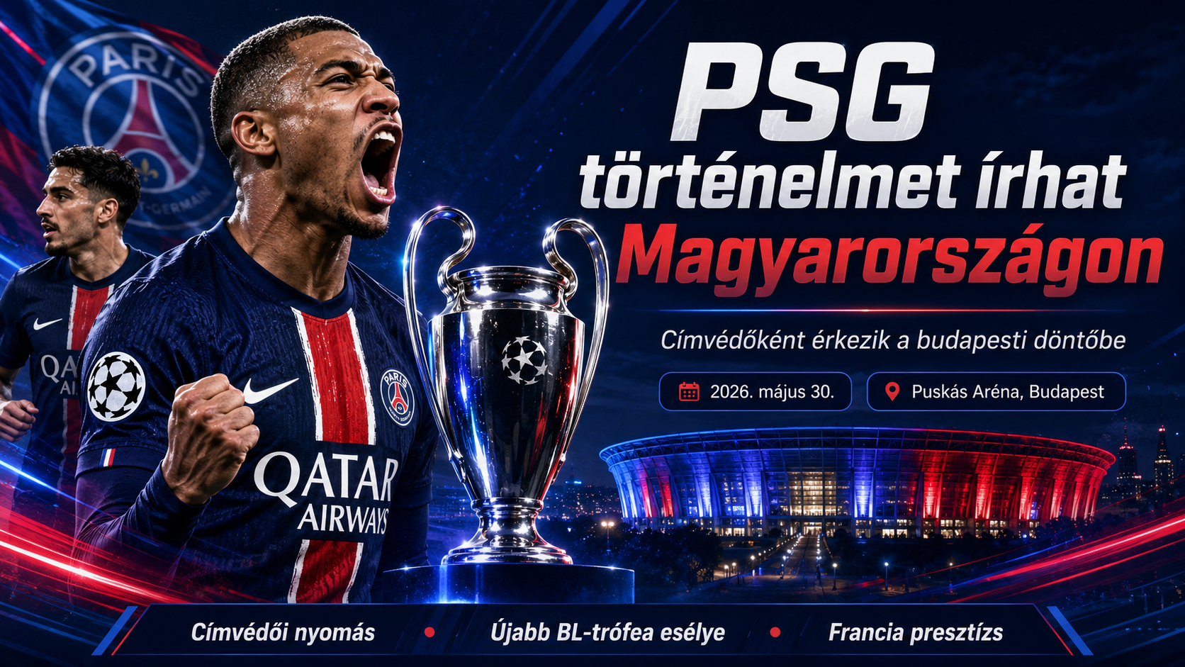 PSG történelmet írhat Magyarországon:
