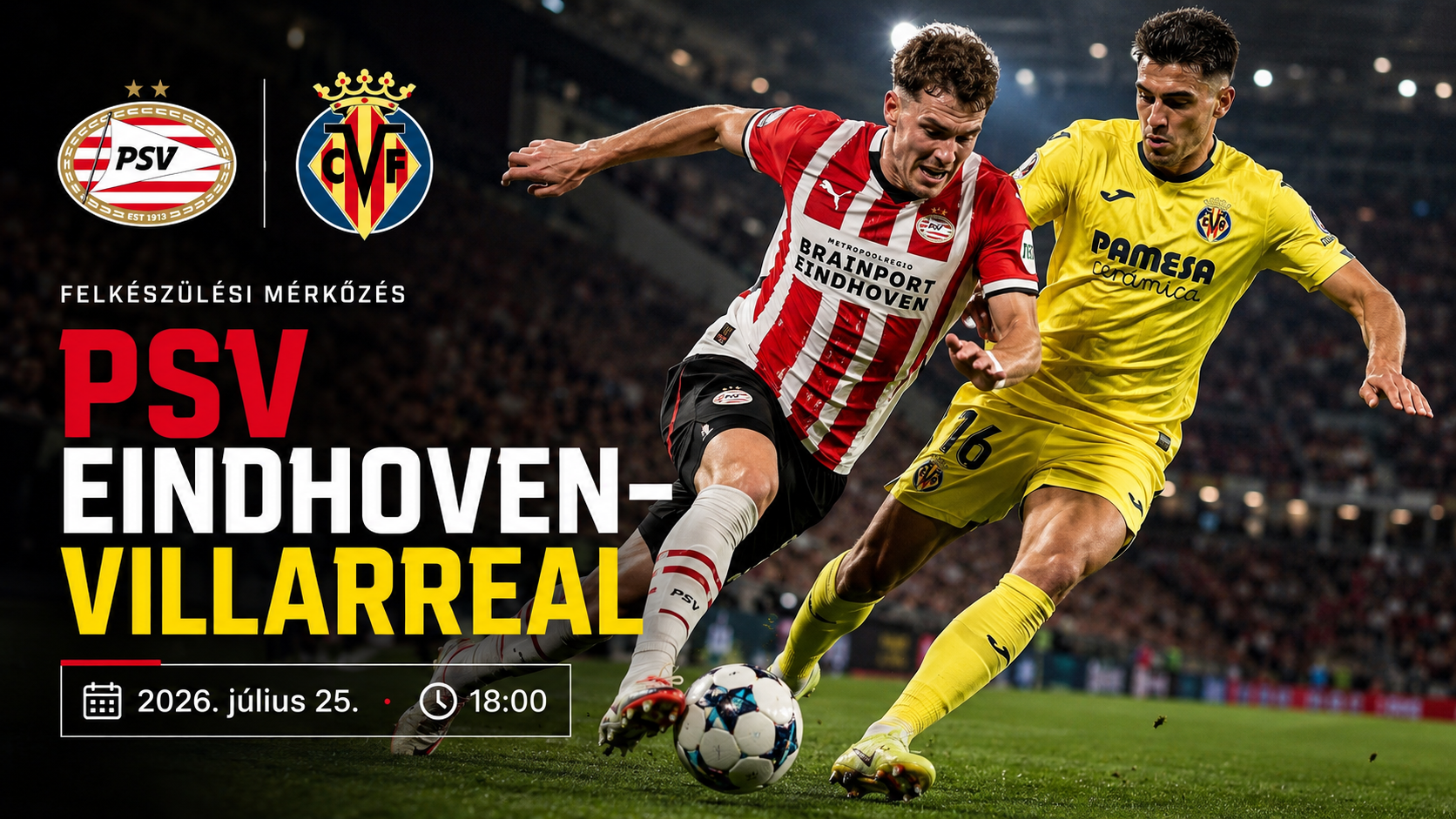 PSV Eindhoven–Villarreal