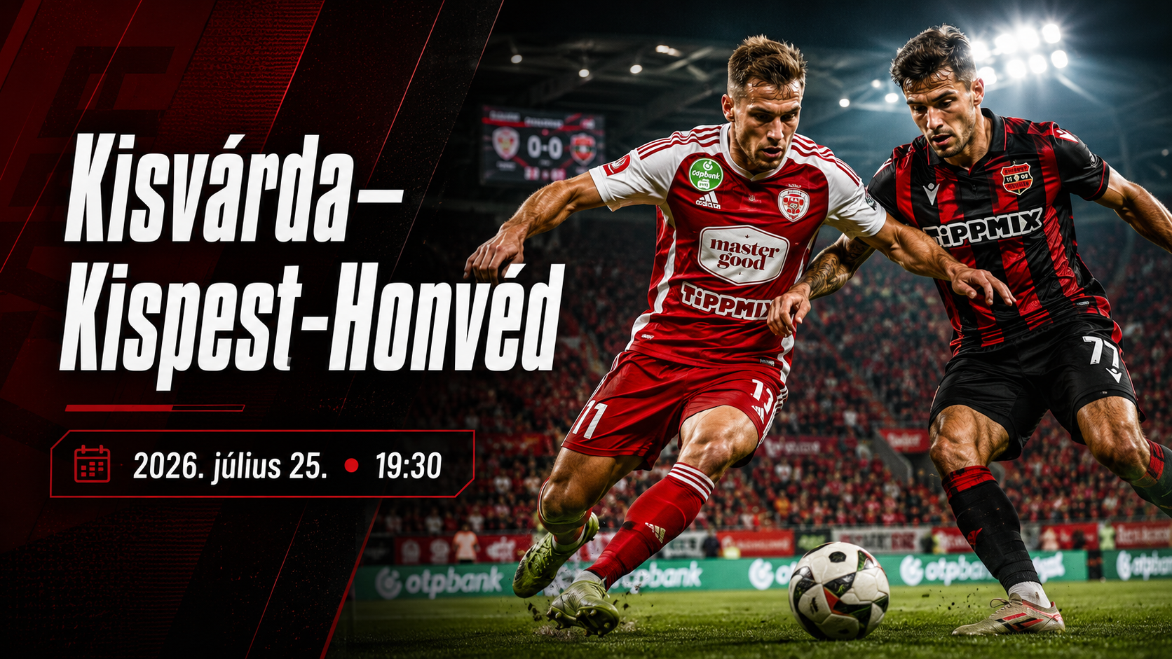 Kisvárda–Kispest-Honvéd