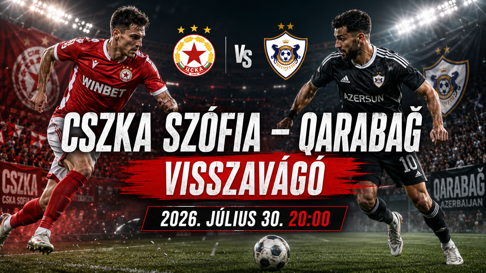 CSZKA Szófia–Qarabağ