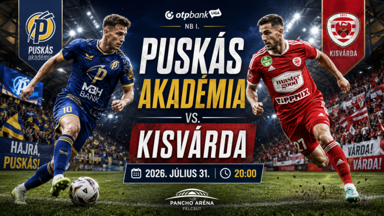 Puskás Akadémia–Kisvárda