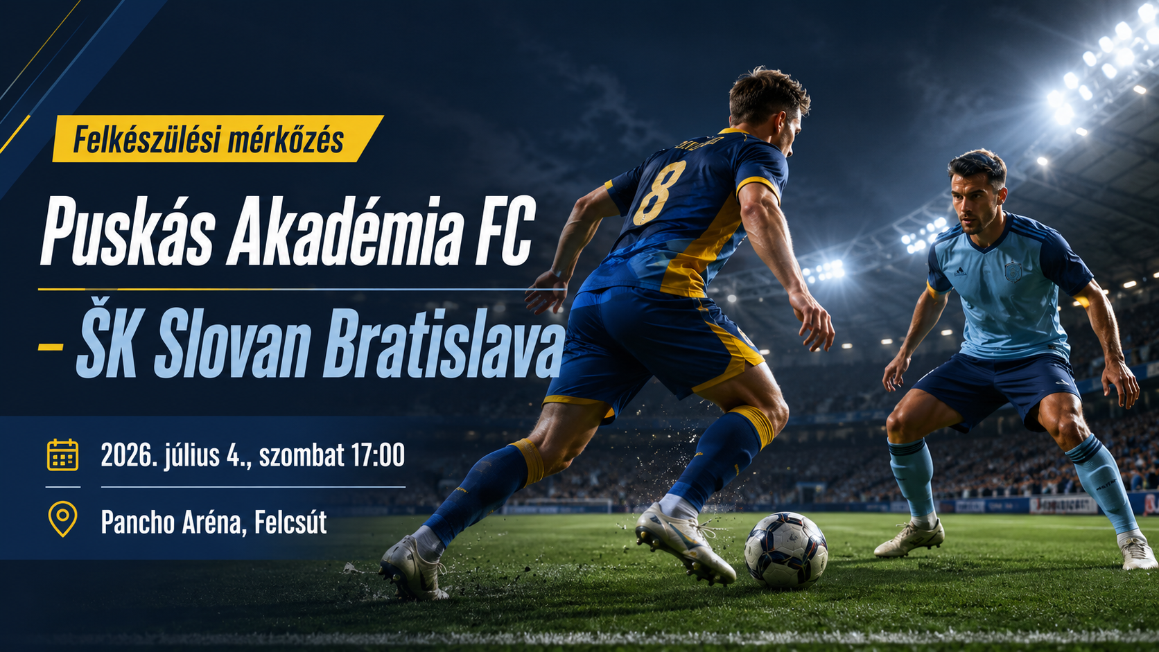 Felkészülési mérkőzés: Puskás Akadémia vs Slovan