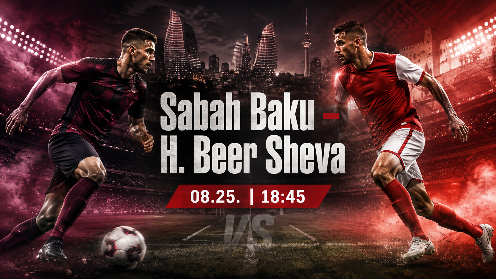 Sabah–Hapoel Beer-Sheva